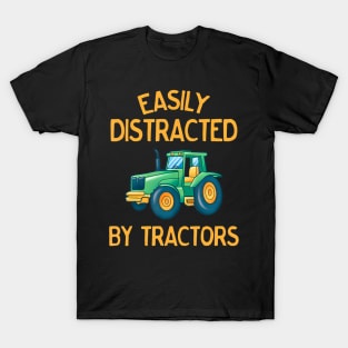 Easily Distracted by Tractors Funny T-Shirt